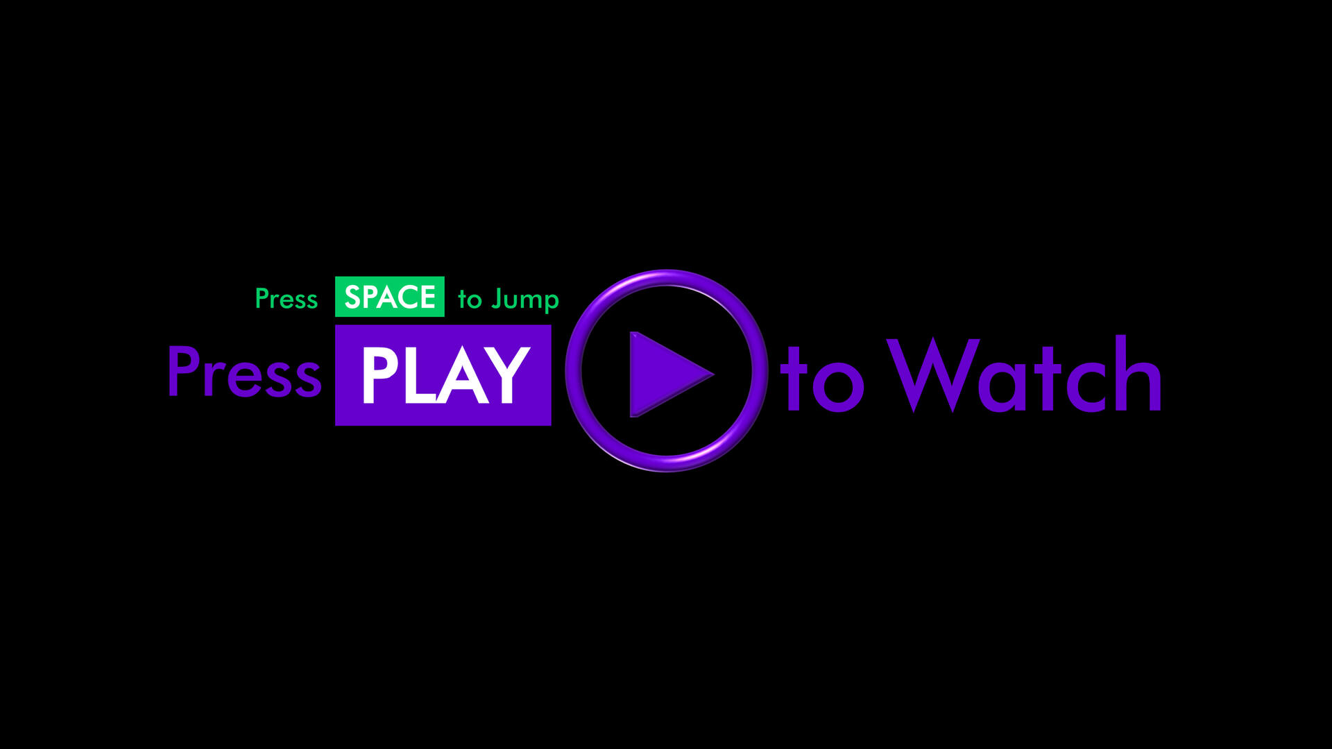 Press PLAY to Watch Dark Mode Branding, purple text on black background