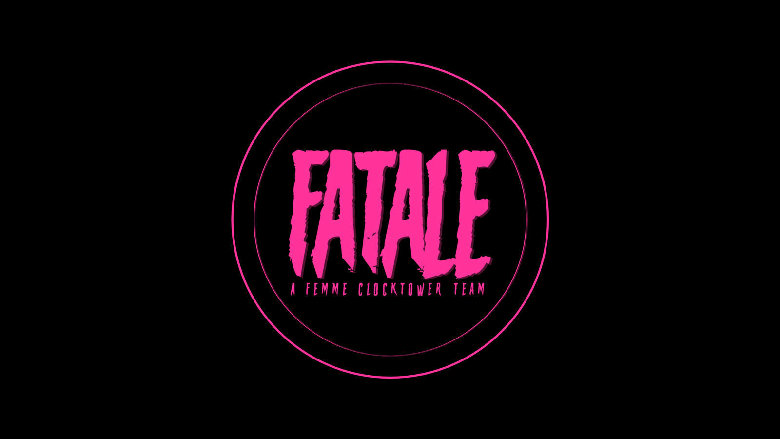 FATALE Background FATALE Background